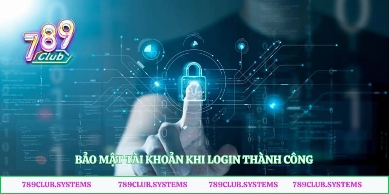Bảo mật tài khoản khi login thành công