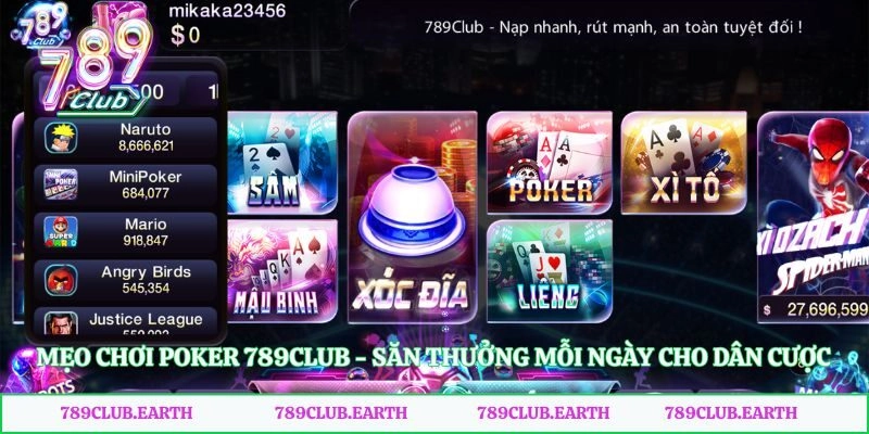 Mẹo Chơi Poker 789club – Săn Thưởng Mỗi Ngày Cho Dân Cược
